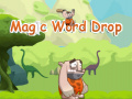 Spēle Magic Word Drop