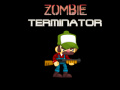 Spēle Zombie Terminator  