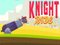Spēle Knight Ride