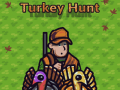 Spēle Turkey Hunt
