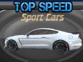 Spēle Top Speed Sport Cars