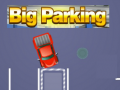Spēle Big Parking