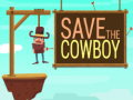 Spēle Save The Cowboy
