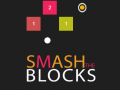 Spēle Smash the Blocks  