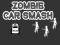 Spēle Zombie Car Smash