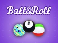 Spēle Ball&Roll