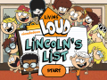 Spēle The Loud House: Lincolns List  