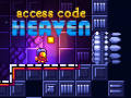 Spēle Access Code: Heaven