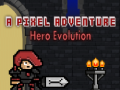 Spēle A Pixel Adventure Hero Evolution