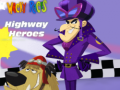 Spēle Wacky Races Highway Heroes