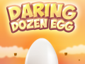 Spēle Daring Dozen Egg