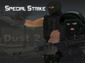 Spēle Special Strike: Dust 2
