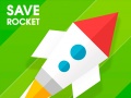 Spēle Save Rocket