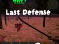 Spēle Last Defense
