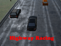 Spēle Highway Racing  