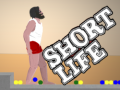 Spēle Short Life