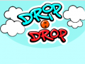 Spēle Drip Drop