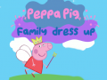 Spēle Peppa Pig: Family Dress Up