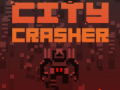 Spēle City Crasher