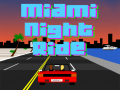 Spēle Miami Night Ride 3D