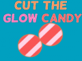Spēle Cut The Glow Candy