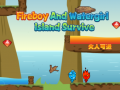 Spēle Fireboy and Watergirl Island Survive