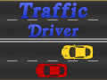Spēle Traffic Driver