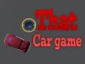 Spēle That Car Game