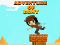 Spēle Adventure of Bony 