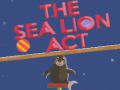Spēle The Sea Lion Act