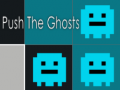 Spēle Push The Ghosts