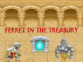 Spēle Ferret In The Treasury