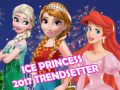 Spēle Ice Princess 2017 Trendsetter