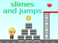 Spēle Slimes and Jumps