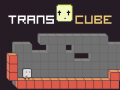 Spēle Trans Cube