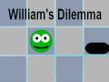 Spēle William's Dilemma
