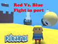 Spēle Kogama: Red Vs. Blue Fight in port