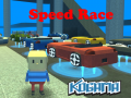 Spēle Kogama: Speed Race