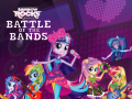 Spēle Equestria Girls: Battle of the Bands