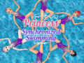 Spēle Princess Synchronized Swimming