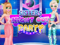 Spēle Sister Night Out Party