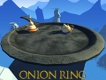 Spēle Onion Ring