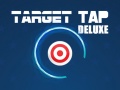 Spēle Target Tap Deluxe