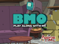 Spēle Adventure Time: BMO Play Along With Me