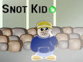 Spēle Snot Kid