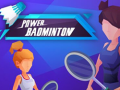 Spēle Power badminton
