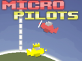Spēle Micro Pilots