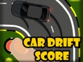 Spēle Car Drift Score