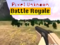 Spēle Pixel Unknown Battle Royale