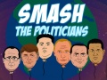 Spēle Smash the Politicians